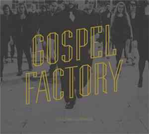 Gospel Factory - The Ultimate Celebration