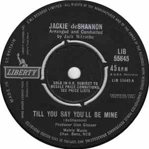 Jackie DeShannon - Till You Say You'll Be Mine / When You Walk In The Room
