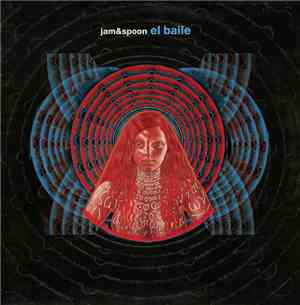 Jam & Spoon - El Baile