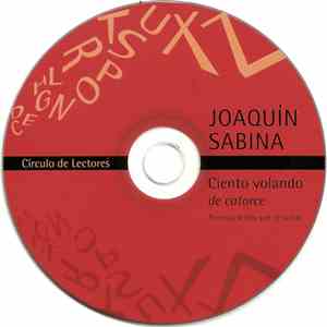 Joaquín Sabina - Ciento Volando De Catorce