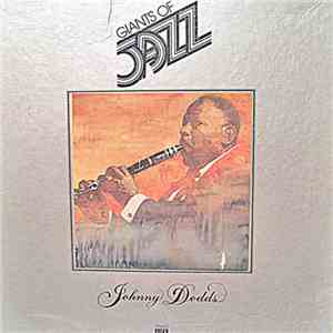 Johnny Dodds - Giants Of Jazz: Johnny Dodds