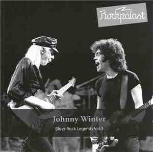 Johnny Winter - Blues Rock Legends Vol.3