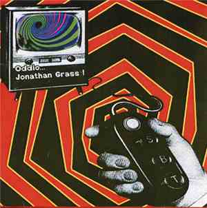 Jonathan Grass - Oddio...Jonathan Grass!