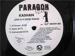 Kashan - Love Is A Good Thang