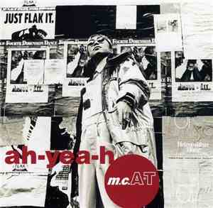 m.c.A·T - Ah-yea-h