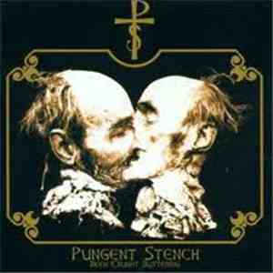 Pungent Stench - Been Caught Buttering