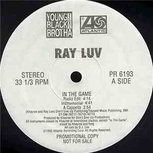 Ray Luv - In The Game