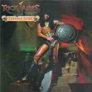 Rick James - Throwin' Down