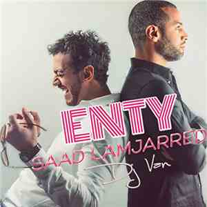 Saad Lamjarred Feat. DJ Van - Enty