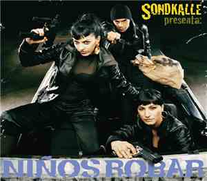 Sondkalle - Niños Robar