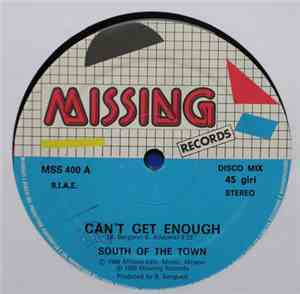 South Of The Town - Can't Get Enough