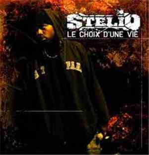 Stélio - Le Choix D'Une Vie
