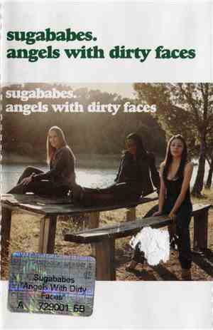 Sugababes - Angels With Dirty Faces
