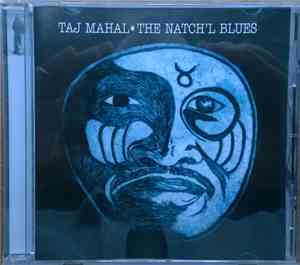 Taj Mahal - The Natch'l Blues