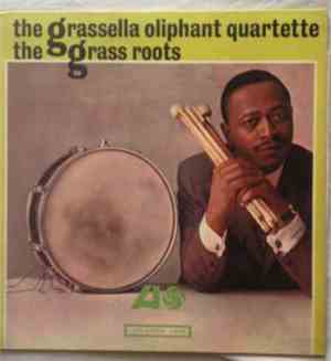 The Grassella Oliphant Quartette - The Grass Roots