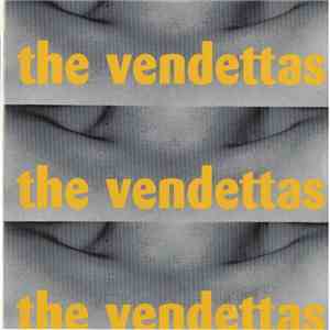 The Vendettas  - The Vendettas