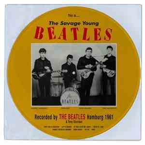 Tony Sheridan And The Beatles - This Is....The Savage Young Beatles