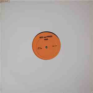Various - Bits & Pieces 1985
