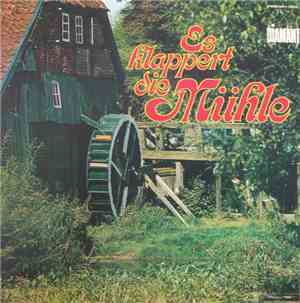 Various - Es klappert die Mühle, Volksweisen