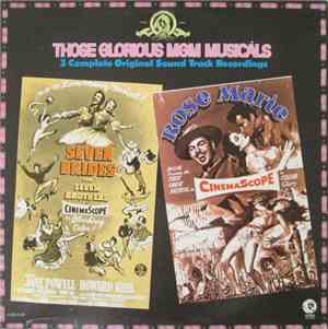 Various - Those Glorious MGM Musicals - Seven Brides For Seven Brothers - R ...