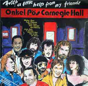 Various - With A Little Help From My Friends - Onkel Pös Carnegie Hall