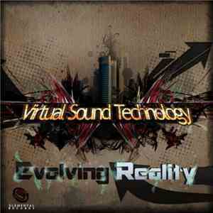 Virtual Sound Technology - Evolving Reality