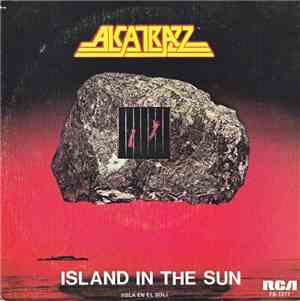 Alcatrazz - Island In The Sun = Isla En El Sol