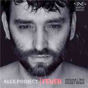 Alex Project  - Fever