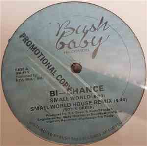Bi-Chance - Small World / Ashes To Dust