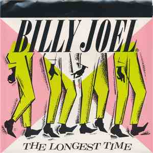 Billy Joel - The Longest Time