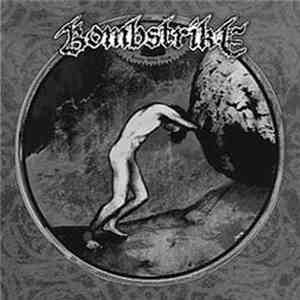 Bombstrike - Born Into This