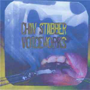 Chav Stabber - Voiceworks Vol. 1