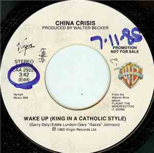 China Crisis - Wake Up (King In A Catholic Style)