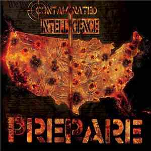 Contaminated Intelligence - Prepare