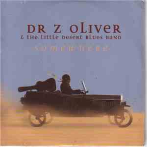 Dr Z Olivier - Somewhere