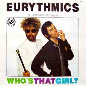 Eurythmics - Who's That Girl?