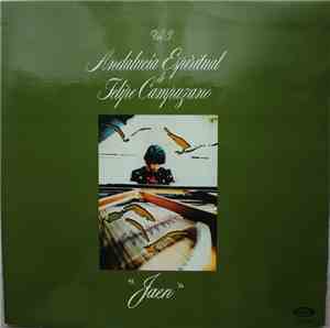 Felipe Campuzano - Andalucía Espiritual Vol. 3 «Jaen»