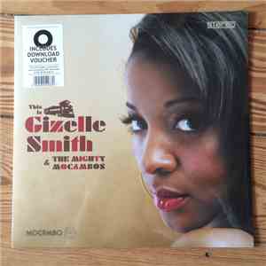 Gizelle Smith & The Mighty Mocambos - This Is Gizelle Smith & The Mighty Mo ...
