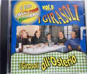 I Girasoli  - I Girasoli All'Osteria - Vol. 5