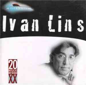 Ivan Lins - Millennium - 20 Músicas Do Século XX