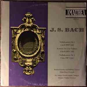 J. S. Bach, Reinhold Barchet, Will Beh, Helma Elsner, Pro Musica Streichorc ...