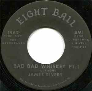 James Rivers - Bad Bad Whiskey