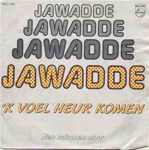Jawadde - 'K Voel Heur Komen
