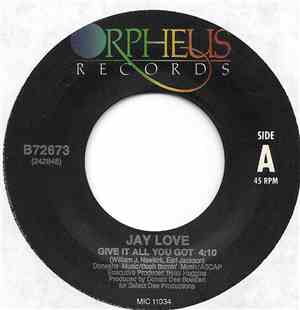 Jay Love - Give It All You Got