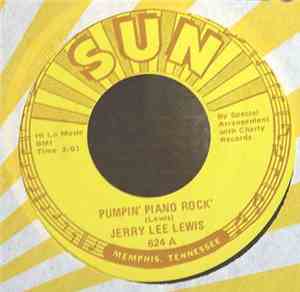 Jerry Lee Lewis - Pumpin' Piano Rock