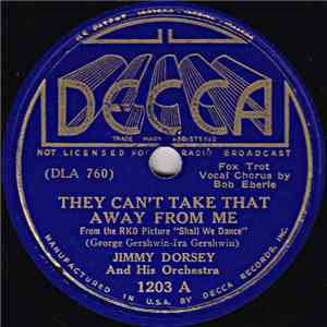 Jimmy Dorsey And His Orchestra - They Can't Take That Away From Me / Slap T ...