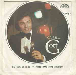 Karel Gott - Bílý Sníh Se Snáší ✽ Hned Zítra Ráno Zavolám
