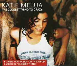 Katie Melua - The Closest Thing To Crazy