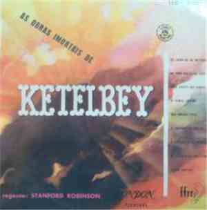 Ketelbey / Nueva Orquesta Sínfónica De Londres - As Obras Imortais