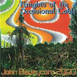 Knights Of The Occasional Table - John Barleycorn 2000